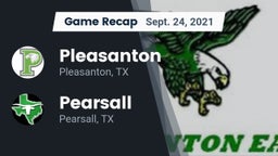 Recap: Pleasanton  vs. Pearsall  2021