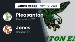 Recap: Pleasanton  vs. Jones  2021