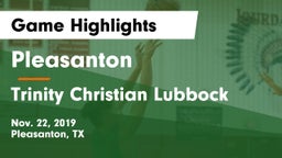 Pleasanton  vs Trinity Christian Lubbock Game Highlights - Nov. 22, 2019