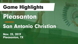 Pleasanton  vs San Antonio Christian  Game Highlights - Nov. 23, 2019