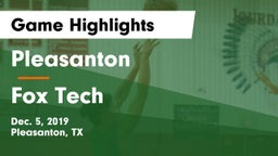 Pleasanton  vs Fox Tech  Game Highlights - Dec. 5, 2019