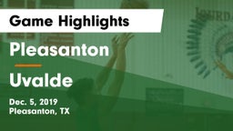 Pleasanton  vs Uvalde  Game Highlights - Dec. 5, 2019