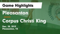 Pleasanton  vs Corpus Christi King Game Highlights - Dec. 28, 2019