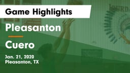Pleasanton  vs Cuero  Game Highlights - Jan. 21, 2020