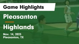 Pleasanton  vs Highlands  Game Highlights - Nov. 14, 2023