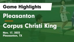 Pleasanton  vs Corpus Christi King Game Highlights - Nov. 17, 2023