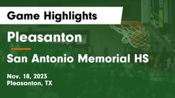 Pleasanton  vs San Antonio Memorial HS Game Highlights - Nov. 18, 2023