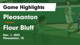 Pleasanton  vs Flour Bluff  Game Highlights - Dec. 1, 2023