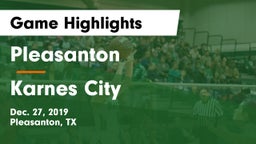 Pleasanton  vs Karnes City Game Highlights - Dec. 27, 2019
