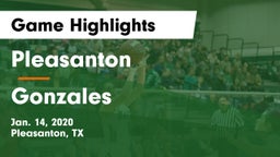 Pleasanton  vs Gonzales  Game Highlights - Jan. 14, 2020