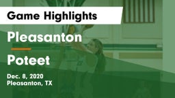 Pleasanton  vs Poteet  Game Highlights - Dec. 8, 2020