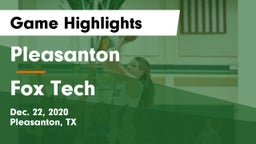 Pleasanton  vs Fox Tech  Game Highlights - Dec. 22, 2020