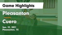 Pleasanton  vs Cuero  Game Highlights - Jan. 22, 2021