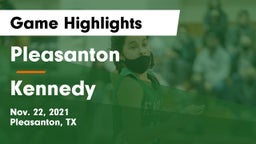Pleasanton  vs Kennedy  Game Highlights - Nov. 22, 2021