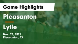 Pleasanton  vs Lytle  Game Highlights - Nov. 23, 2021