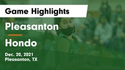 Pleasanton  vs Hondo  Game Highlights - Dec. 20, 2021