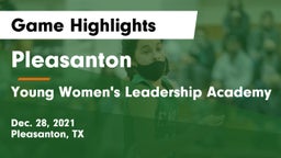 Pleasanton  vs Young Women's Leadership Academy Game Highlights - Dec. 28, 2021
