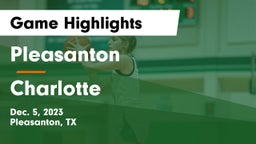 Pleasanton  vs Charlotte  Game Highlights - Dec. 5, 2023