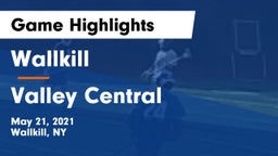 Wallkill  vs Valley Central  Game Highlights - May 21, 2021