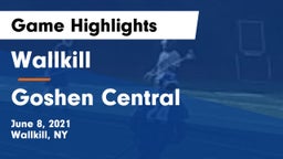 Wallkill  vs Goshen Central  Game Highlights - June 8, 2021