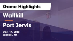 Wallkill  vs Port Jervis  Game Highlights - Dec. 17, 2018