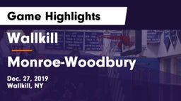 Wallkill  vs Monroe-Woodbury  Game Highlights - Dec. 27, 2019