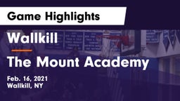 Wallkill  vs The Mount Academy Game Highlights - Feb. 16, 2021