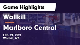 Wallkill  vs Marlboro Central  Game Highlights - Feb. 24, 2021