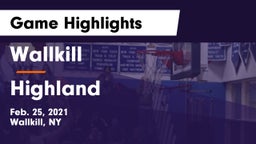 Wallkill  vs Highland  Game Highlights - Feb. 25, 2021