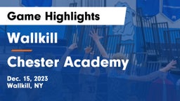 Wallkill  vs Chester Academy Game Highlights - Dec. 15, 2023