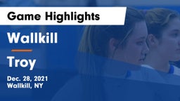 Wallkill  vs Troy  Game Highlights - Dec. 28, 2021