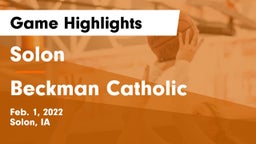 Solon  vs Beckman Catholic  Game Highlights - Feb. 1, 2022