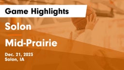 Solon  vs Mid-Prairie  Game Highlights - Dec. 21, 2023