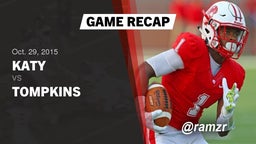 Recap: Katy  vs. Tompkins 2015