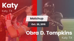 Matchup: Katy  vs. Obra D. Tompkins  2016