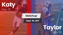 Matchup: Katy  vs. Taylor  2017