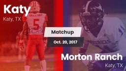 Matchup: Katy  vs. Morton Ranch  2017