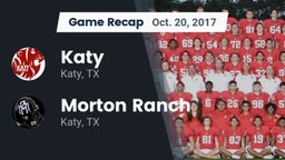 Recap: Katy  vs. Morton Ranch  2017