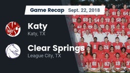 Recap: Katy  vs. Clear Springs  2018
