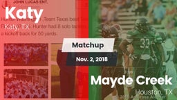 Matchup: Katy  vs. Mayde Creek  2018