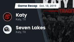 Recap: Katy  vs. Seven Lakes  2019