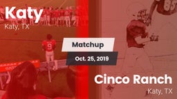 Matchup: Katy  vs. Cinco Ranch  2019
