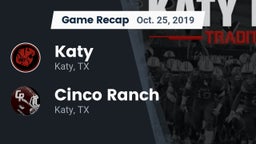 Recap: Katy  vs. Cinco Ranch  2019