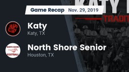 Recap: Katy  vs. North Shore Senior  2019