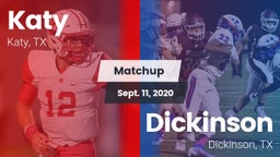 Matchup: Katy  vs. Dickinson  2020