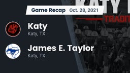 Recap: Katy  vs. James E. Taylor  2021