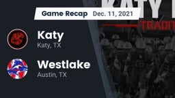Recap: Katy  vs. Westlake  2021