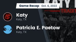 Recap: Katy  vs. Patricia E. Paetow  2022