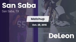 Matchup: San Saba  vs. DeLeon 2016