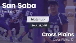 Matchup: San Saba  vs. Cross Plains  2017